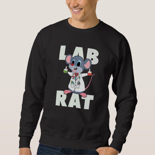 Lab Rat Medical Technologist Laboratory Technician スウェットシャツ (正面)