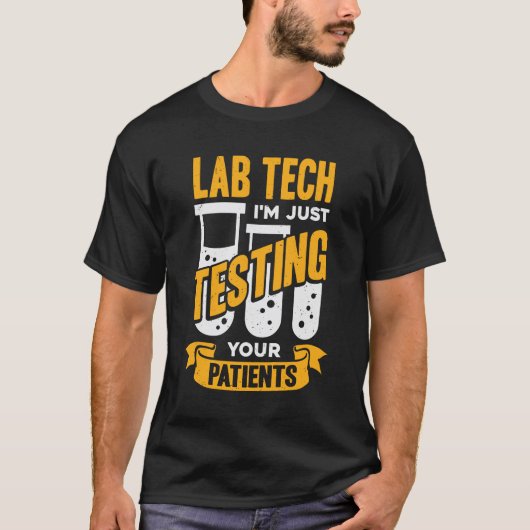 Lab Tech Laboratoryおもしろい技術者の贈答 Tシャツ (正面)