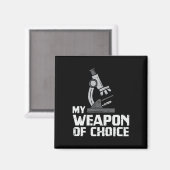 Lab Tech Microscope Biology Scientist My Weapon マグネット (正面/裏面)