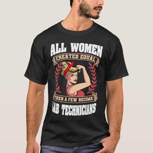 Lab Technician Women Medical Scientists Laboratory Tシャツ (正面)