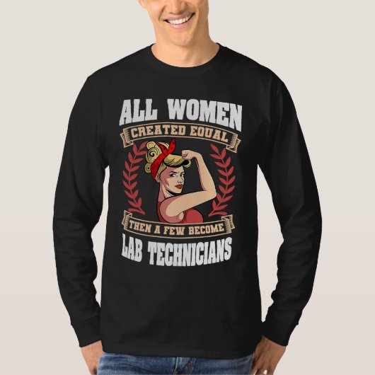 Lab Technician Women Medical Scientists Laboratory Tシャツ (正面)