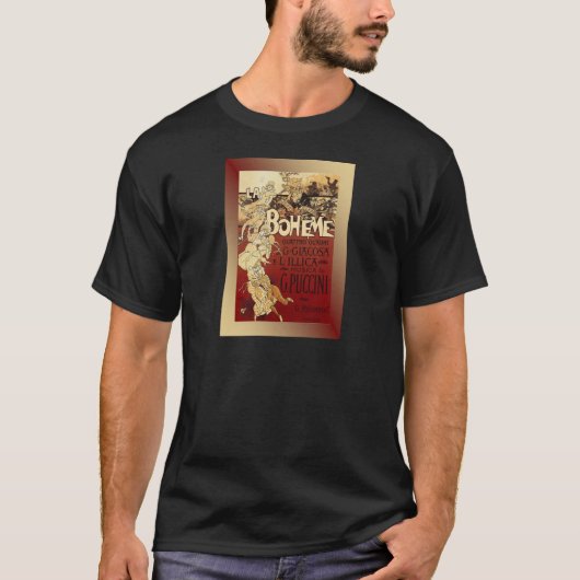 LaBoheme to Puccini Opera 1896 w/Background Tシャツ (正面)