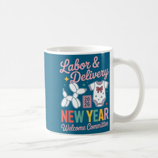 Labor &amp; Delivery 2026 New Year Welcome Committ コーヒーマグカップ (右)