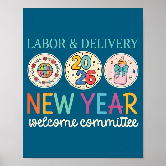 Labor &amp; Delivery 2026 New Year Welcome Committ ポスター (正面)