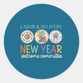 Labor &amp; Delivery 2026 New Year Welcome Committ ラウンドシール (正面)