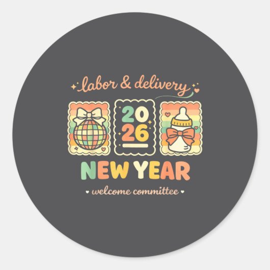 Labor &amp; Delivery 2026 New Year Welcome Committ ラウンドシール (正面)