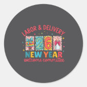 Labor &amp; Delivery 2026 New Year Welcome Committ ラウンドシール (正面)