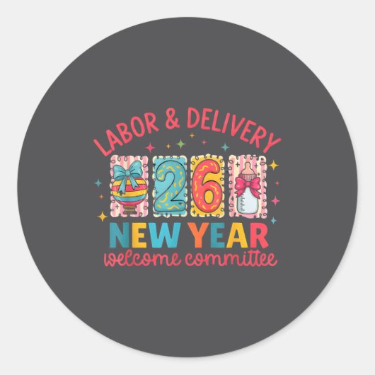 Labor &amp; Delivery 2026 New Year Welcome Committ ラウンドシール (正面)