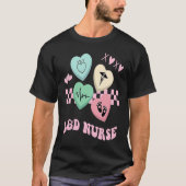 Labor and Delivery Nurse Valentine's Day L&D Nursi Tシャツ (正面)
