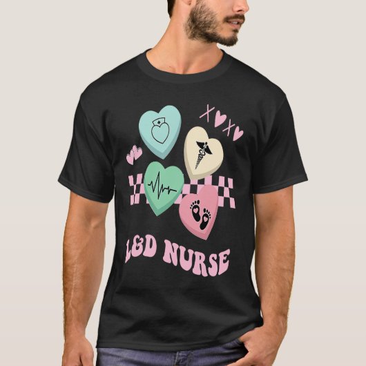 Labor and Delivery Nurse Valentine's Day L&D Nursi Tシャツ (正面)
