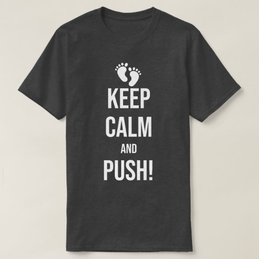 Labor and Delivery Pregnant Pregnancy Keep Calm an Tシャツ (デザイン正面)