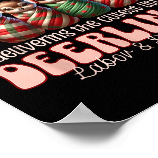 Labor And Delivery Reindeer Swaddle Christmas L&am ポスター (角)