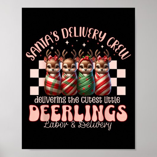 Labor And Delivery Reindeer Swaddle Christmas L&am ポスター (正面)