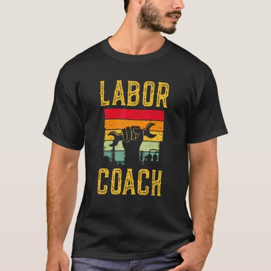 Labor Coach Country Flag Laborer Worker Employee Tシャツ (正面)
