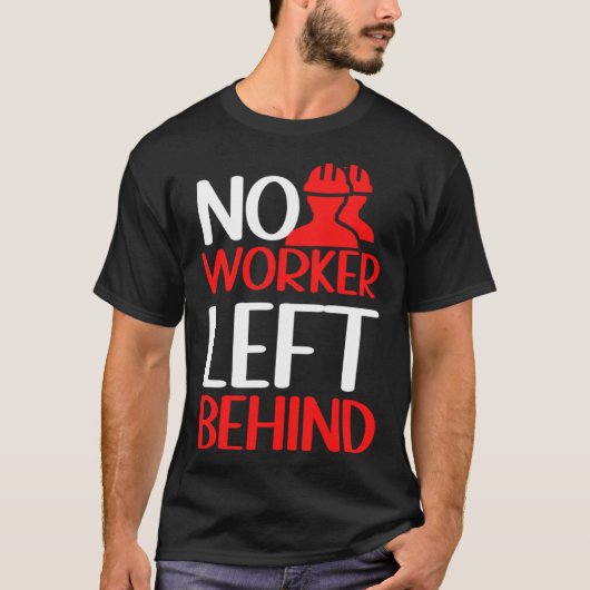 Labor Rights Income Inequality Awareness Tシャツ (正面)