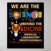 Laboratory Science Lab Tech We Are The Science ポスター (正面)