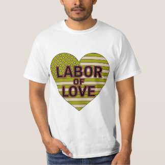 Labour of Love» Tシャツ(ハート型Amを使用) Tシャツ