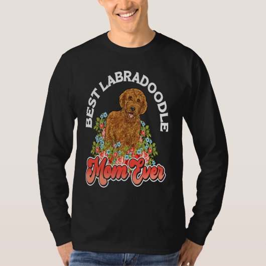 Labradoodle Dog Best Labradoodle Mom Ever Tシャツ (正面)