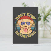 Labrador dog Don't stop retrieving Funny サンキューカード (スタンド正面)