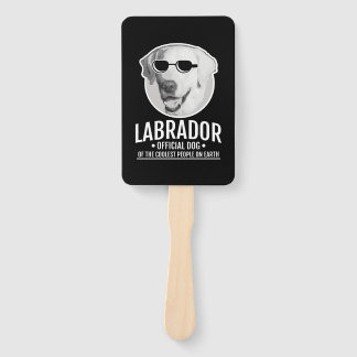 Labrador Official Dog Of The Coolest People ハンドファン