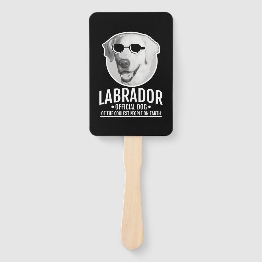 Labrador Official Dog Of The Coolest People ハンドファン (正面)