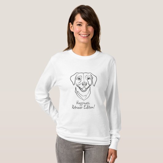 Labrador Retriever. Happiness, Retriever Edition! Tシャツ (正面フル)