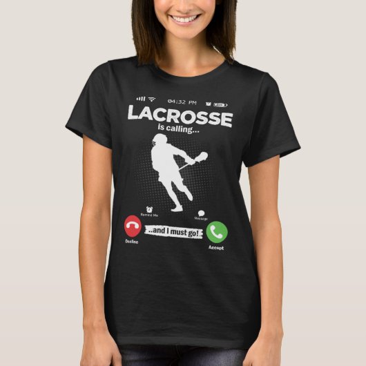 Lacrosse Is Calling I Must Go Lax Hobby Lacrosse Tシャツ (正面)