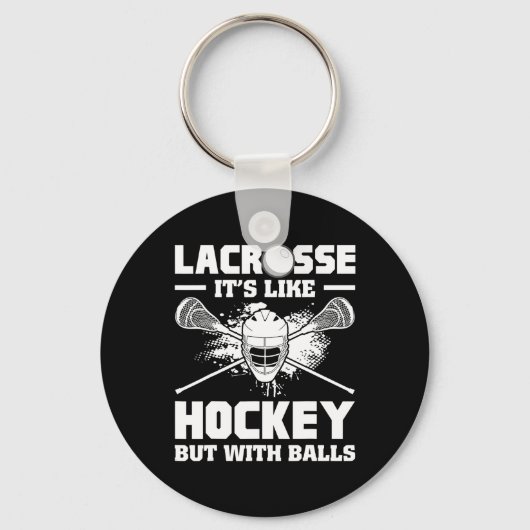 Lacrosse It's Like Hockey But With Funny Player  キーホルダー (正面)
