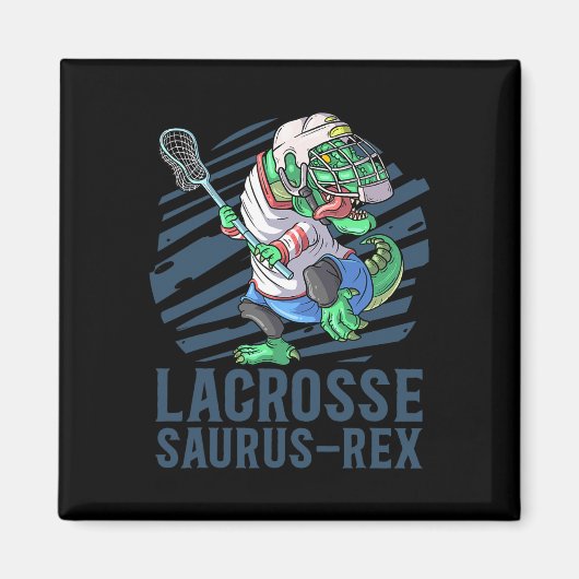 Lacrosse-o-saurus T Rex Dinosaur With Lacrosse Sti マグネット (正面)