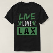 Lacrosse Player Design For La Lover Live Love La Tシャツ (デザイン正面)