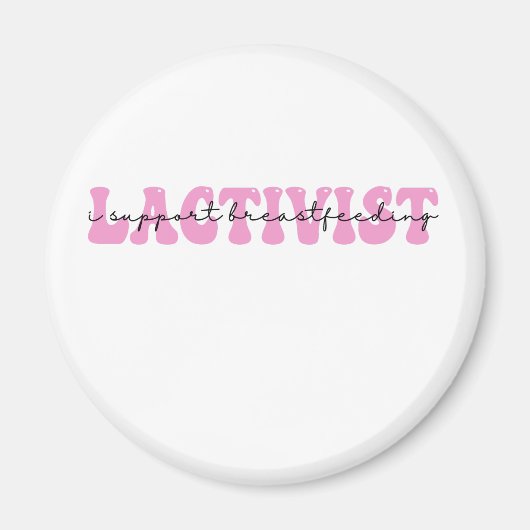 Lactivisit Iが授乳認識度週間をサポート マグネット (正面)