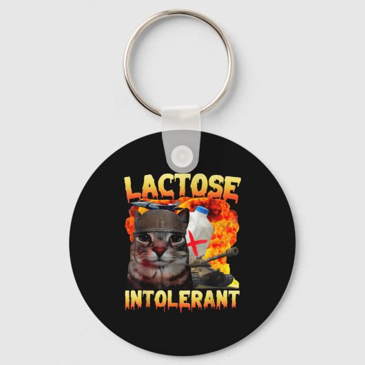 Lactose Intolerant Silly Cat Meme Funny Saying Cat キーホルダー (正面)
