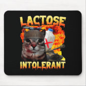 Lactose Intolerant Silly Cat Meme Funny Saying Cat マウスパッド (正面)