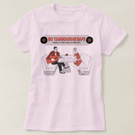 Ladies BO TAMBOURiNE CAFE Tシャツ