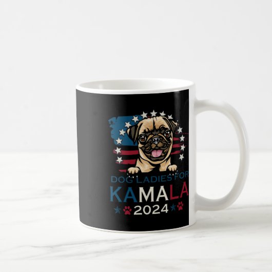 Ladies For Kamala Harris 2024 Pug Dog America コーヒーマグカップ (右)