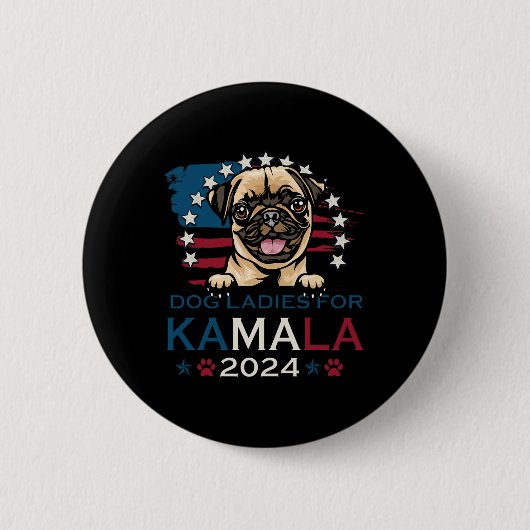 Ladies For Kamala Harris 2024 Pug Dog America 缶バッジ (正面)