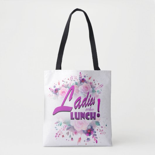 Ladies who Lunch tote トートバッグ (正面)