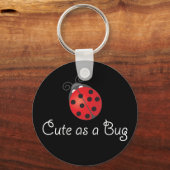 Lady Bug - Cute as a Bug キーホルダー (正面)