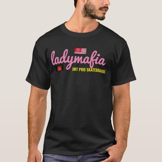 LADY MAFIA JMT Tシャツ (正面)
