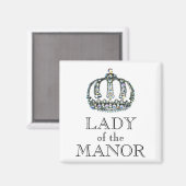 "Lady of the Manor"マグネット マグネット (正面/裏面)
