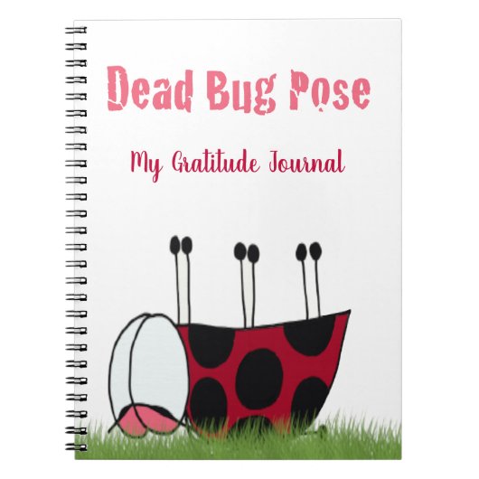 Ladybugおもしろい Dead Bug Yoga Pose ノートブック (正面)