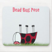 Ladybugおもしろい Dead Bug Yoga Pose マウスパッド (正面)