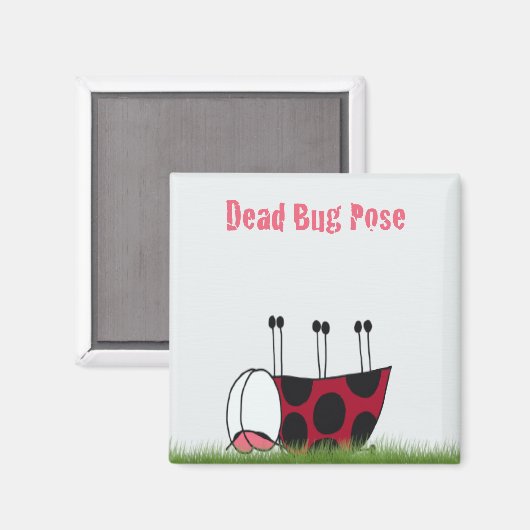 Ladybugおもしろい Dead Bug Yoga Pose マグネット (正面/裏面)