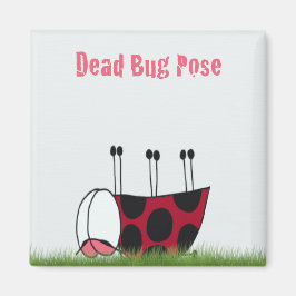 Ladybugおもしろい Dead Bug Yoga Pose マグネット