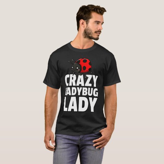 Ladybug Lady Bug Entomology For Entomologist 1 Tシャツ (正面フル)