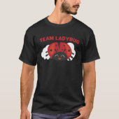 Ladybug Ladybugs Entomology Insect Tシャツ (正面)