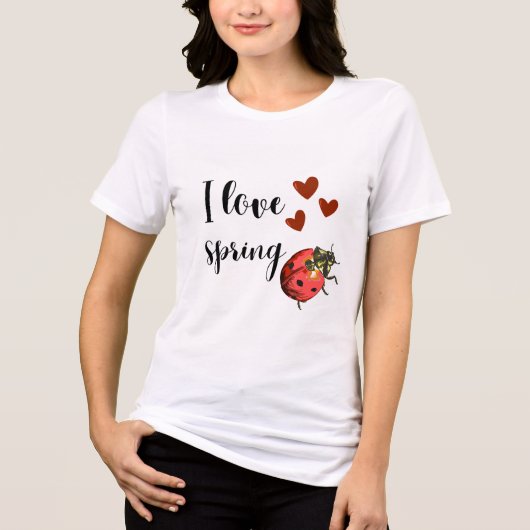Ladybug T-Shirt 🐞 I Love Spring –  トライブレンドＴシャツ (正面)