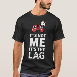 Lag Frustrated Gamer Funny Gaming Shirt Tシャツ