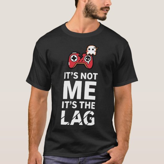 Lag Frustrated Gamer Funny Gaming Shirt Tシャツ (正面)