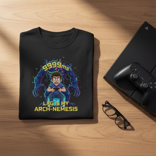 Lag Is My Arch-Nemesis Funny Gamer Tシャツ